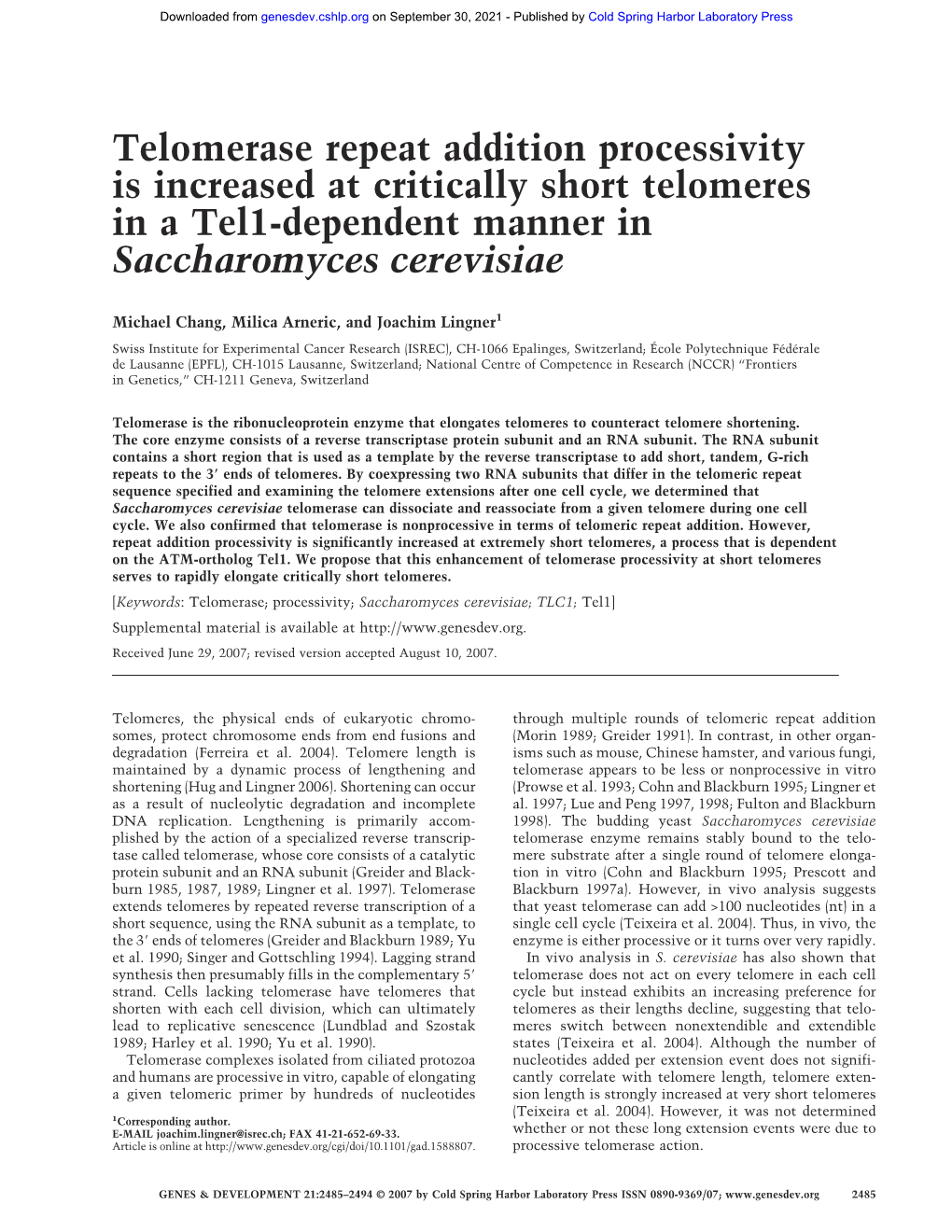 Telomerase Repeat Addition Processivity Is Increased at Critically Short Telomeres in a Tel1-Dependent Manner in Saccharomyces Cerevisiae