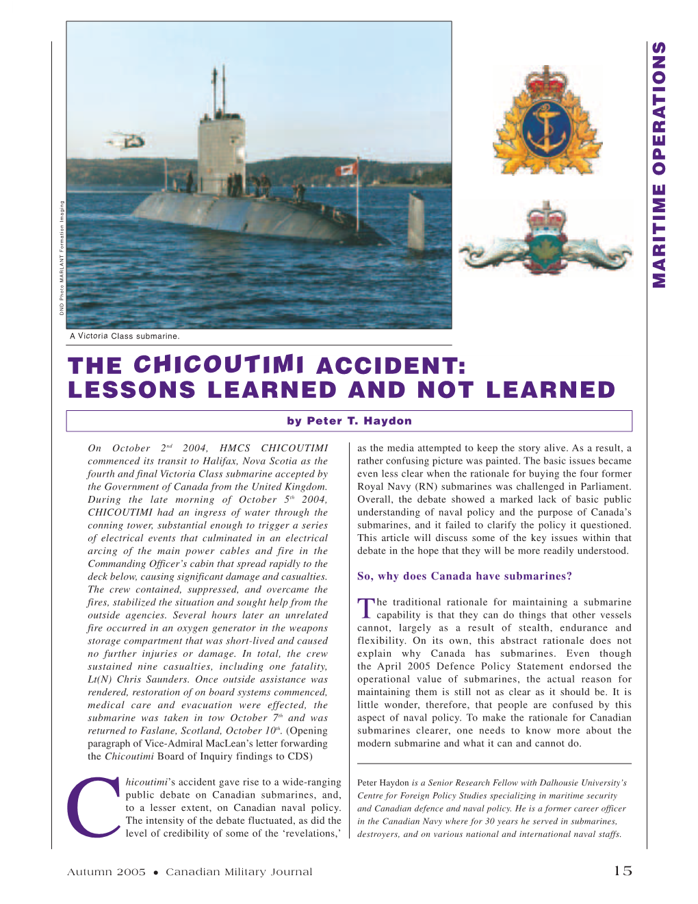 The Chicoutimi Accident: Lessons Learned and Not Learned