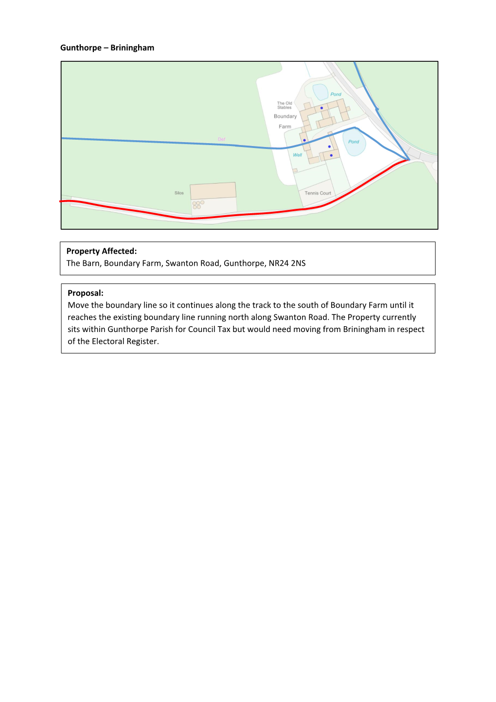 Gunthorpe – Briningham Property Affected: the Barn, Boundary Farm
