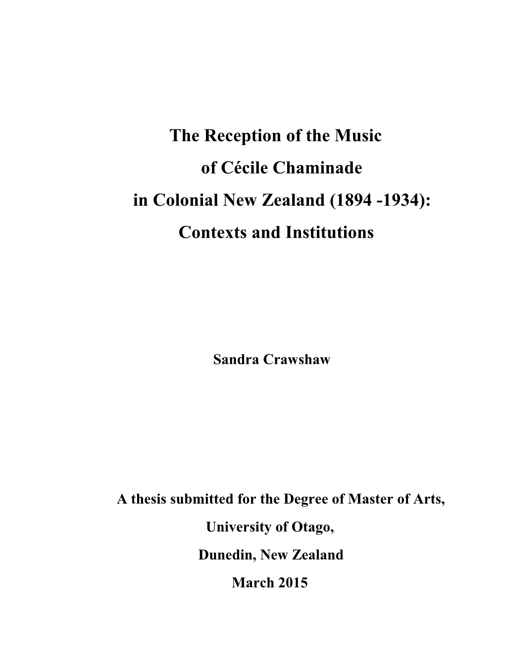 The Reception of the Music of Cécile Chaminade in Colonial New Zealand (1894 -1934): Contexts and Institutions