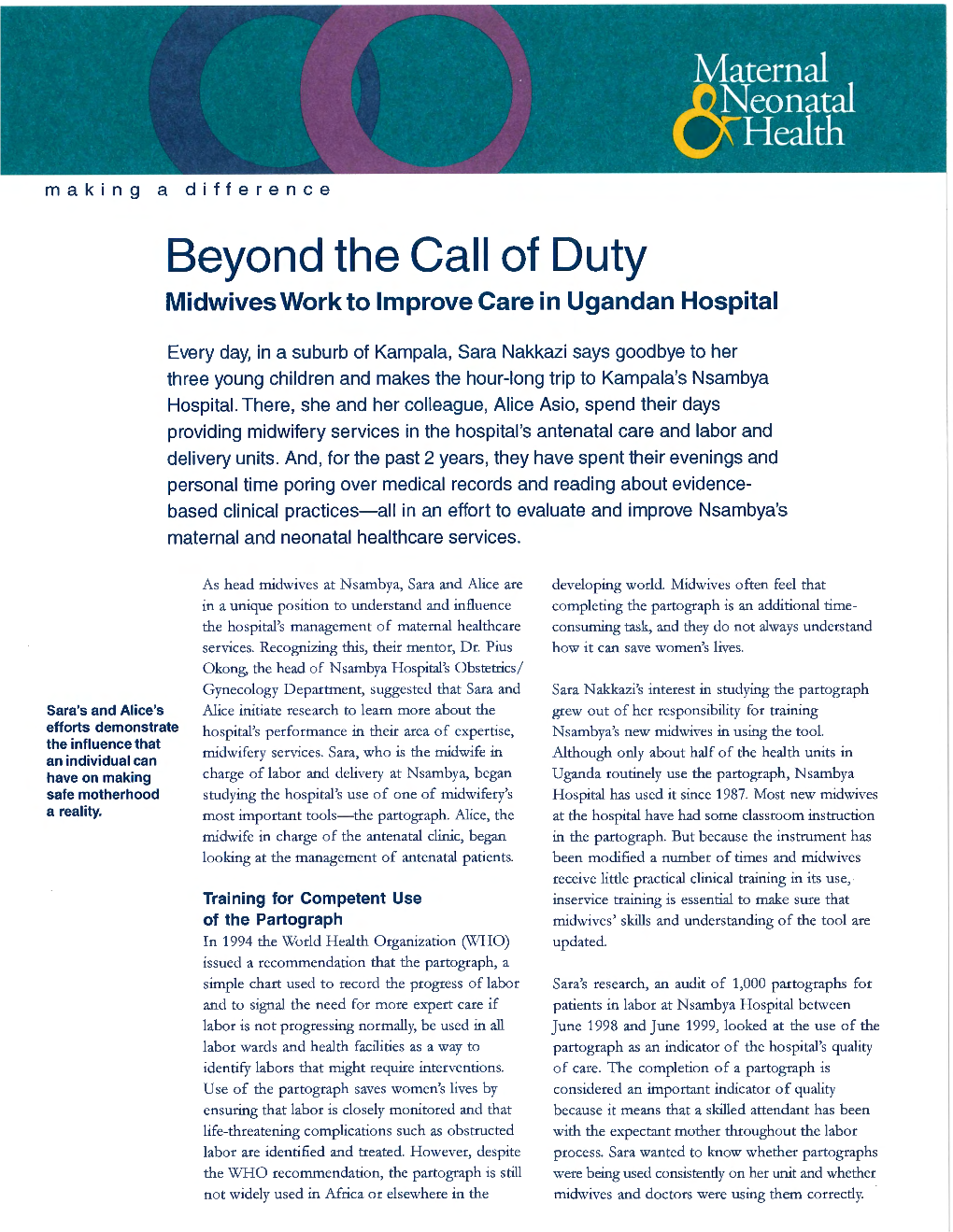 Beyond the Call of Duty Midwives Work to Improve Care in Ugandan Hospital
