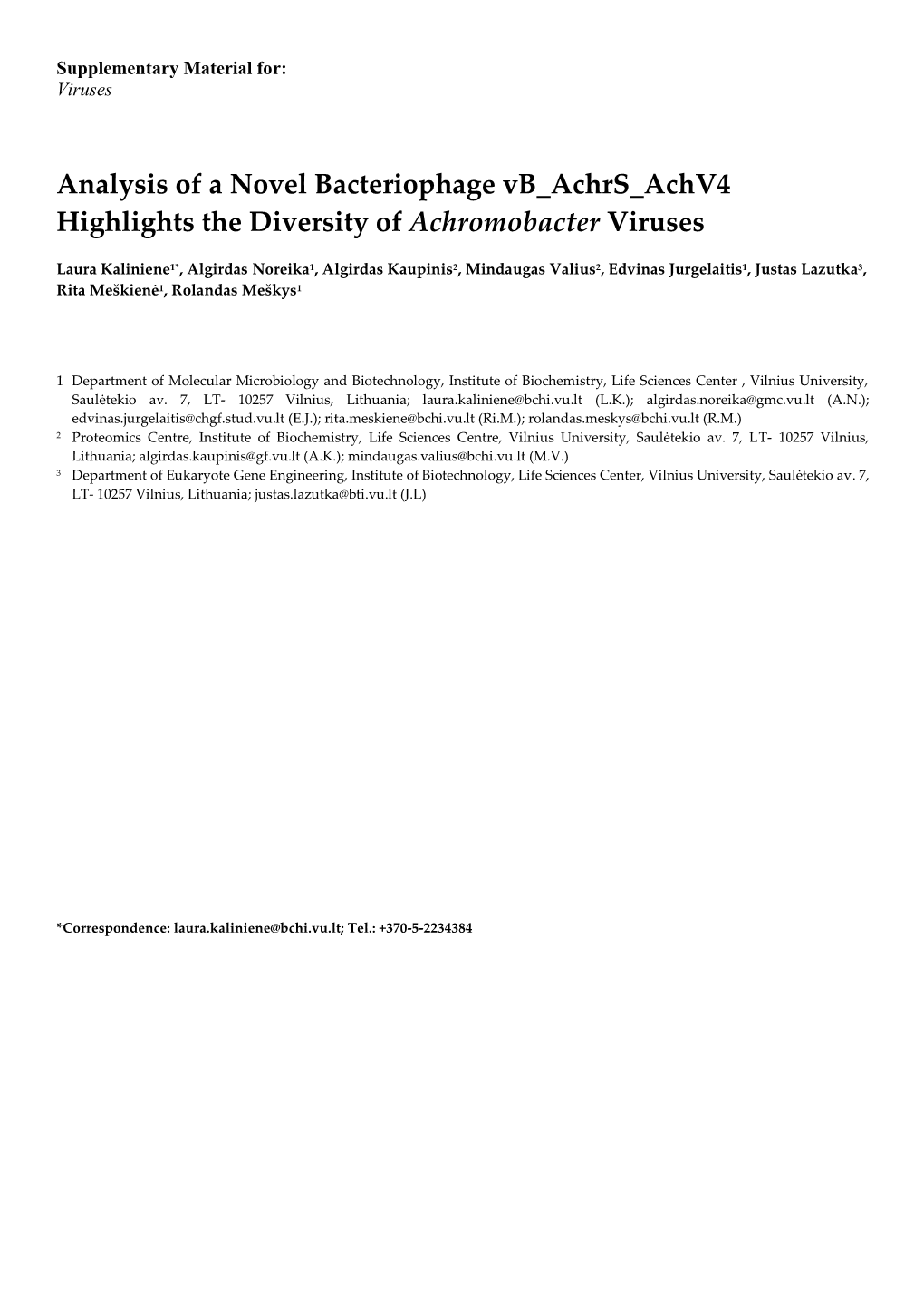 Analysis of a Novel Bacteriophage Vb Achrs Achv4 Highlights the Diversity of Achromobacter Viruses