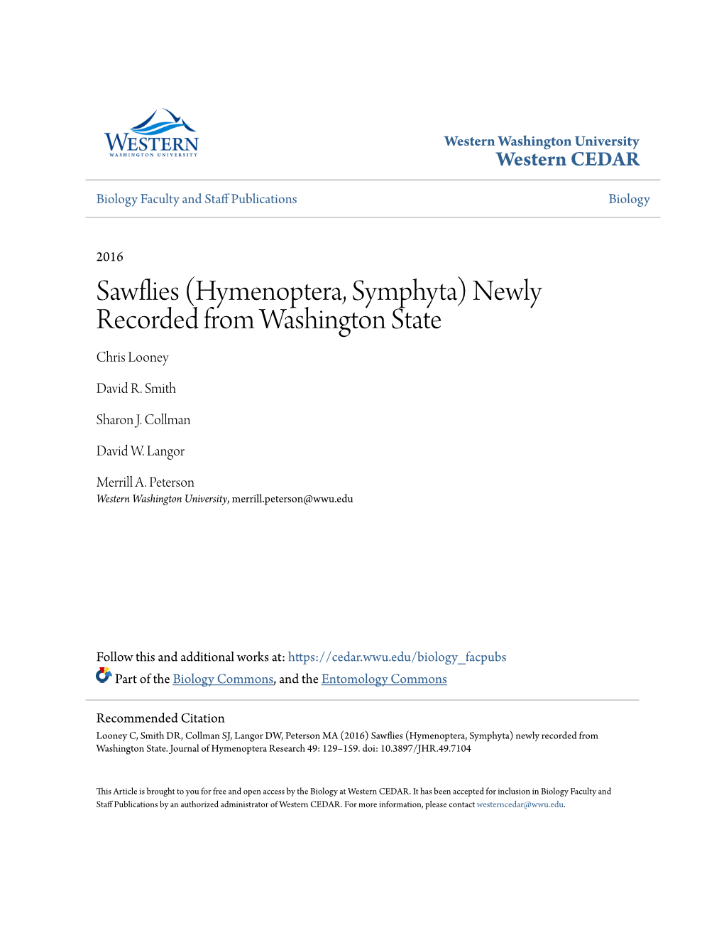 Sawflies H( Ymenoptera, Symphyta) Newly Recorded from Washington State Chris Looney