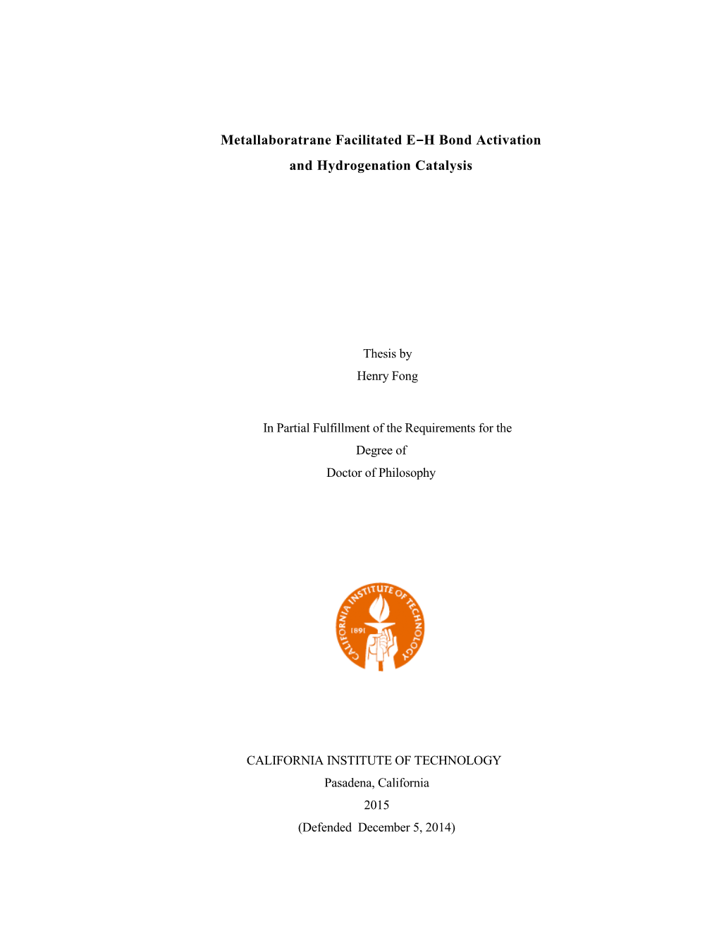 Metallaboratrane Facilitated E‒H Bond Activation and Hydrogenation Catalysis