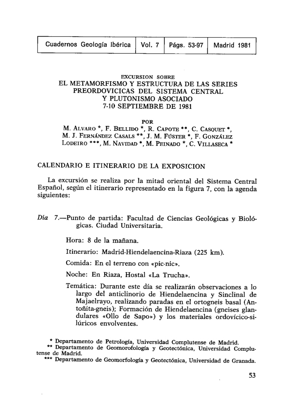 Cuadernos Geología Ibérica Vol. 7 Págs. 53-97 Madrid 1981 EL