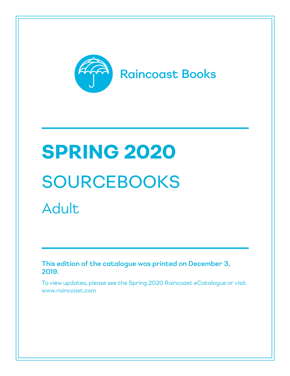 SPRING 2020 SOURCEBOOKS Adult