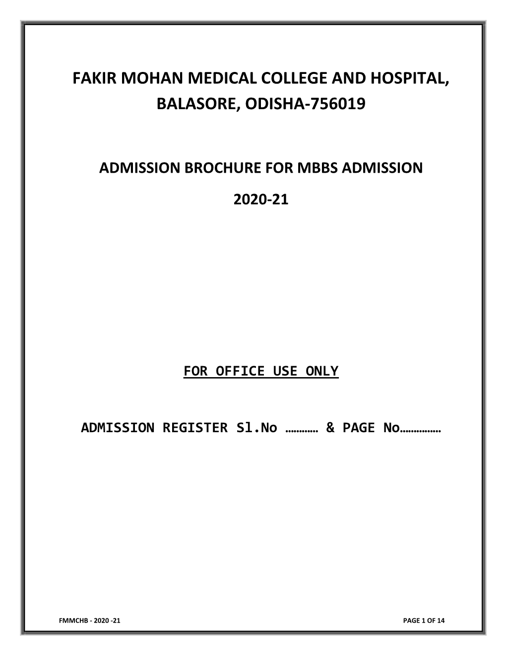 Fakir Mohan Medical College and Hospital, Balasore, Odisha-756019