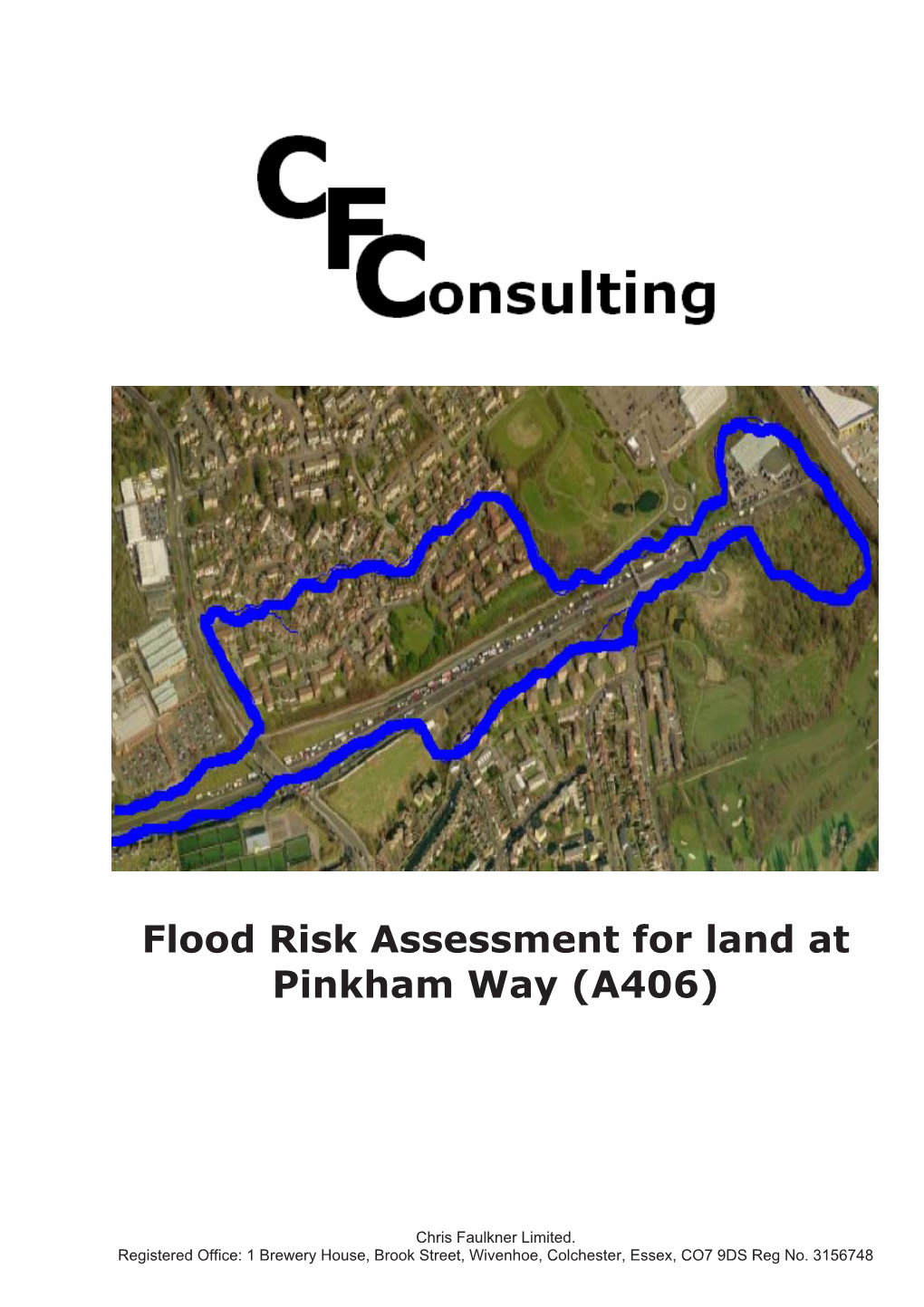 Flood Risk Assessment for Land at Pinkham Way (A406)