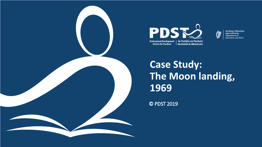 Case Study: the Moon Landing, 1969