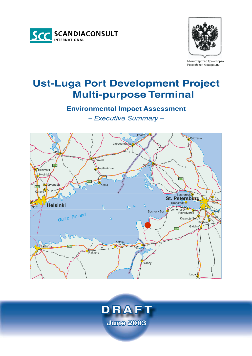 Ust-Luga Port Development Project Multi-Purpose Terminal