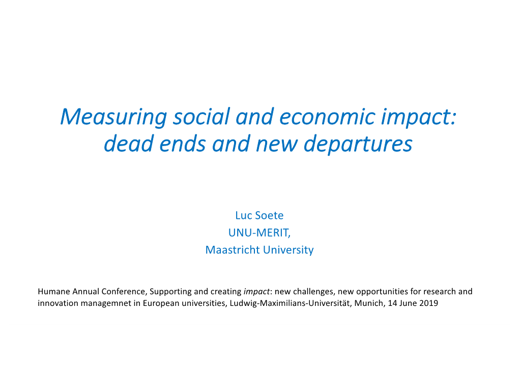 Measuring Social and Economic Impact: Dead Ends and New Departures