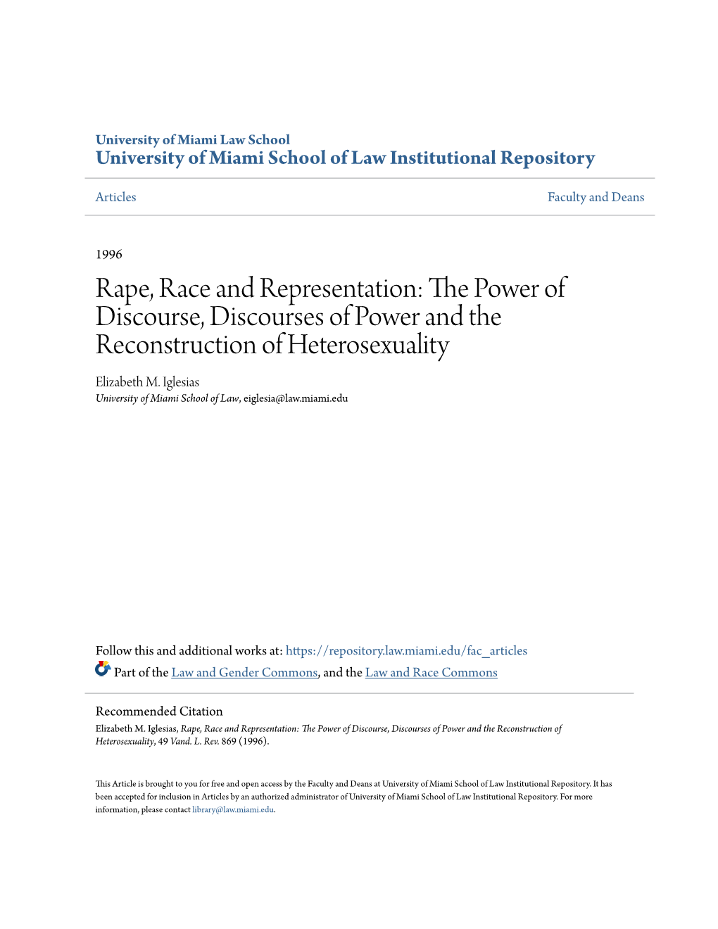 Rape, Race and Representation: the Op Wer of Discourse, Discourses of Power and the Reconstruction of Heterosexuality Elizabeth M