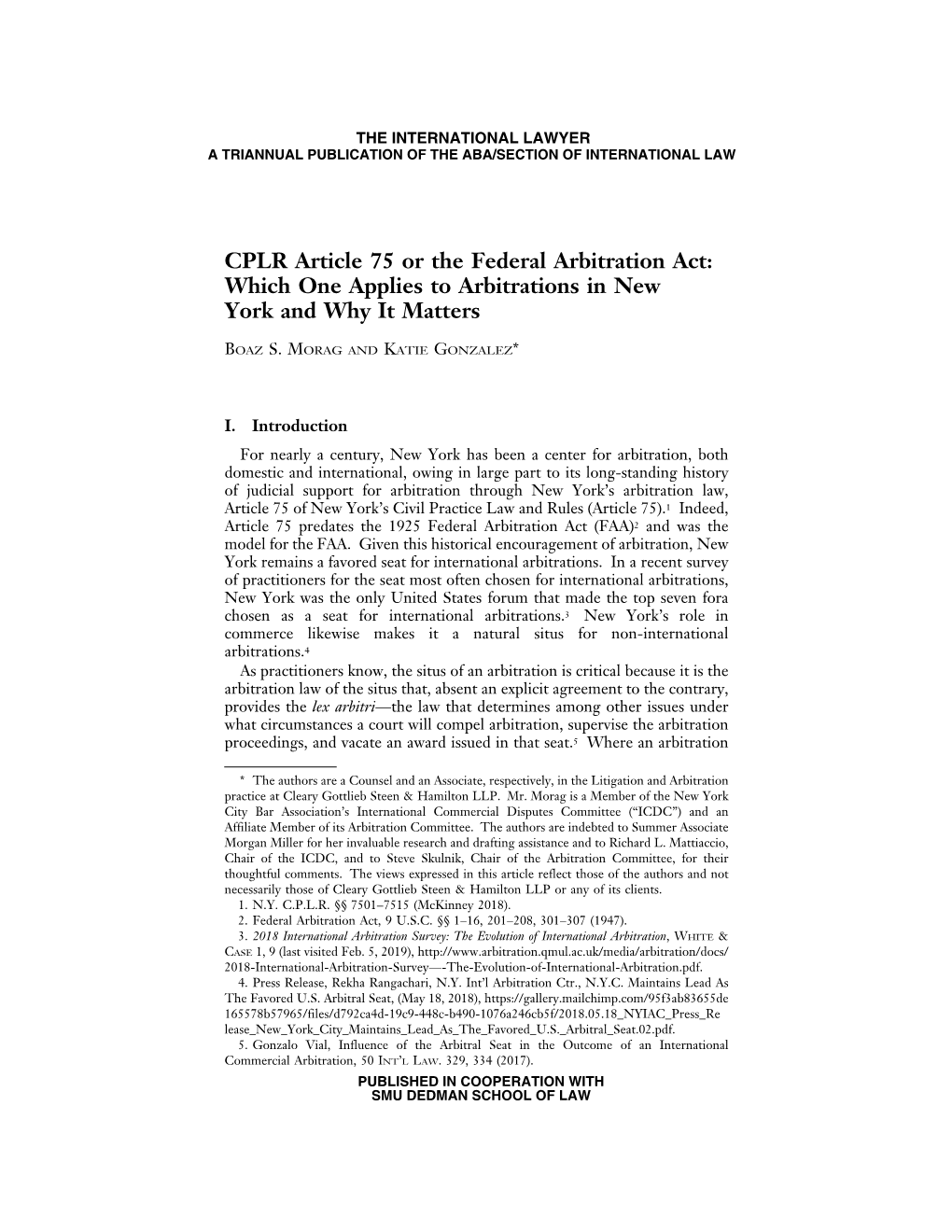 CPLR Article 75 Or the Federal Arbitration Act: Which One Applies to Arbitrations in New York and Why It Matters