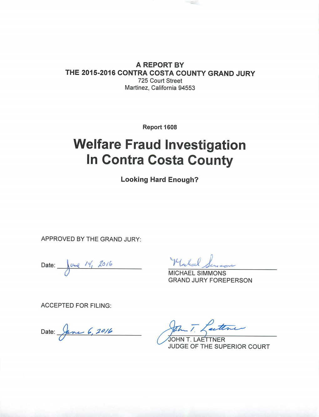 Welfare Fraud Investigation in Contra Costa County