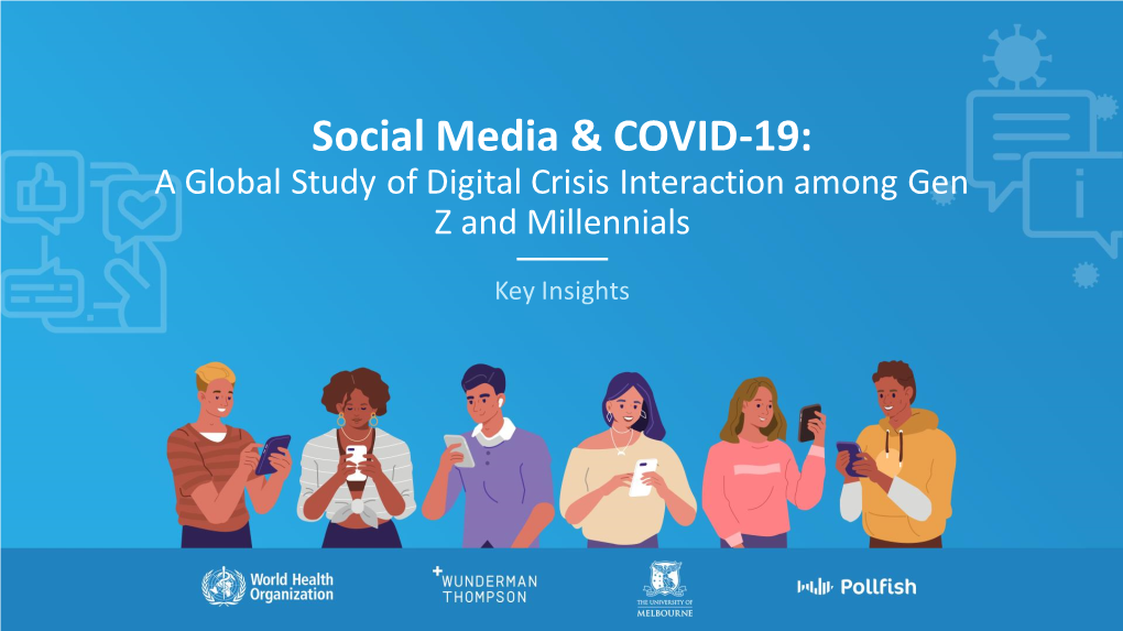 Social Media & COVID-19: a Global Study of Digital Crisis Interaction