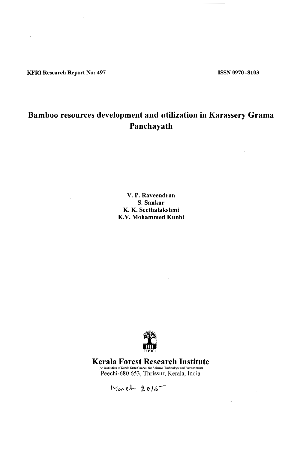 Bamboo Resources Development and Utilization in Karassery Grama Panchayath Kerala Forest Research Institute