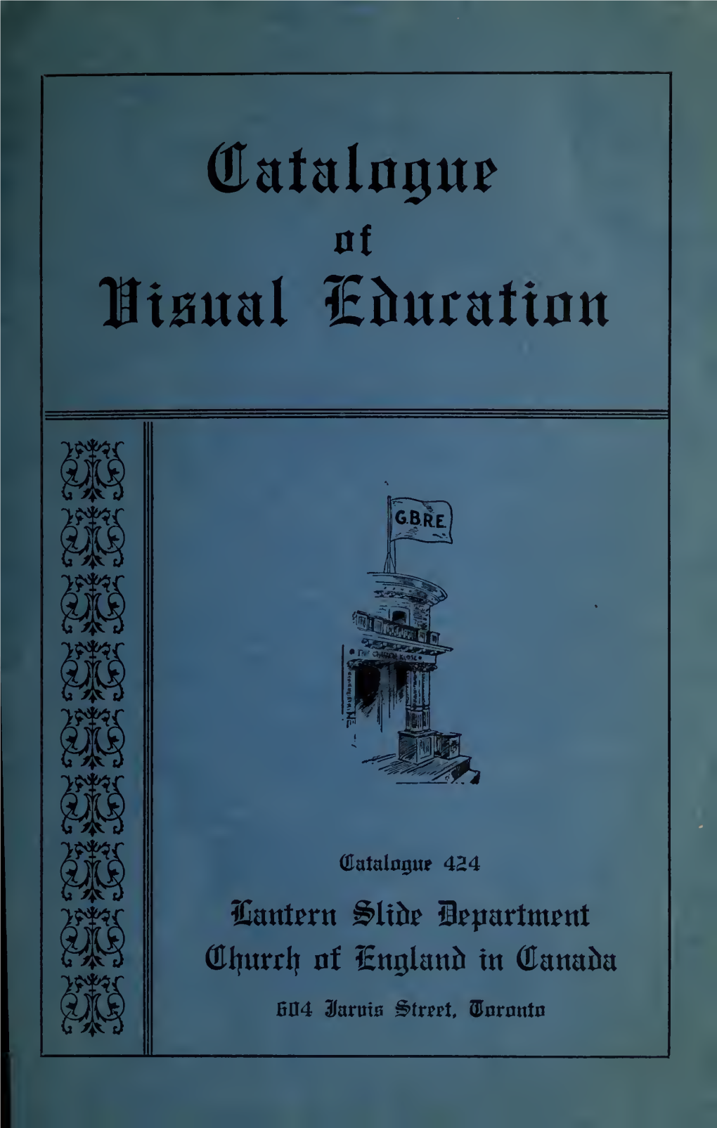 Catalogue of Visual Education