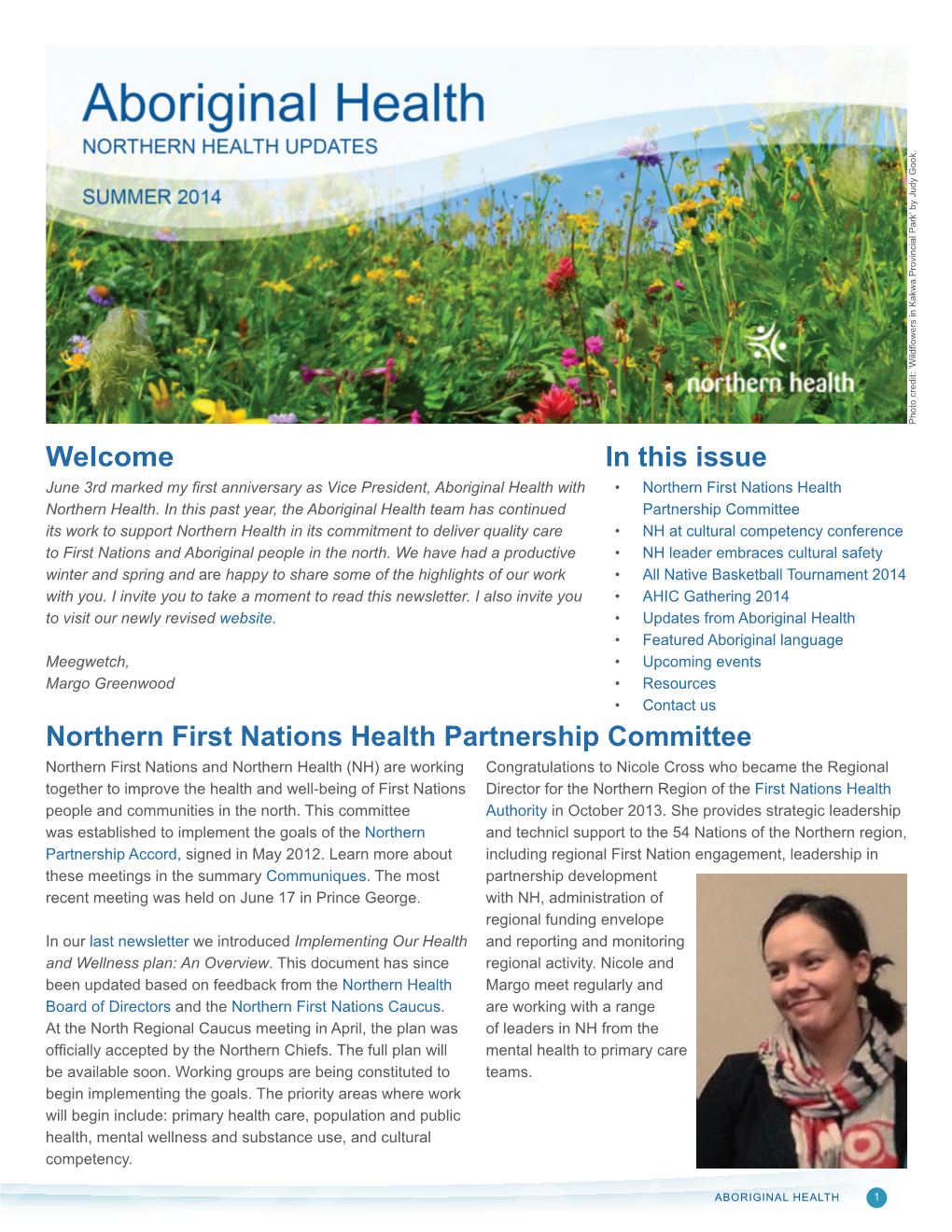 Northern First Nations Health Partnership Committee in This Issue