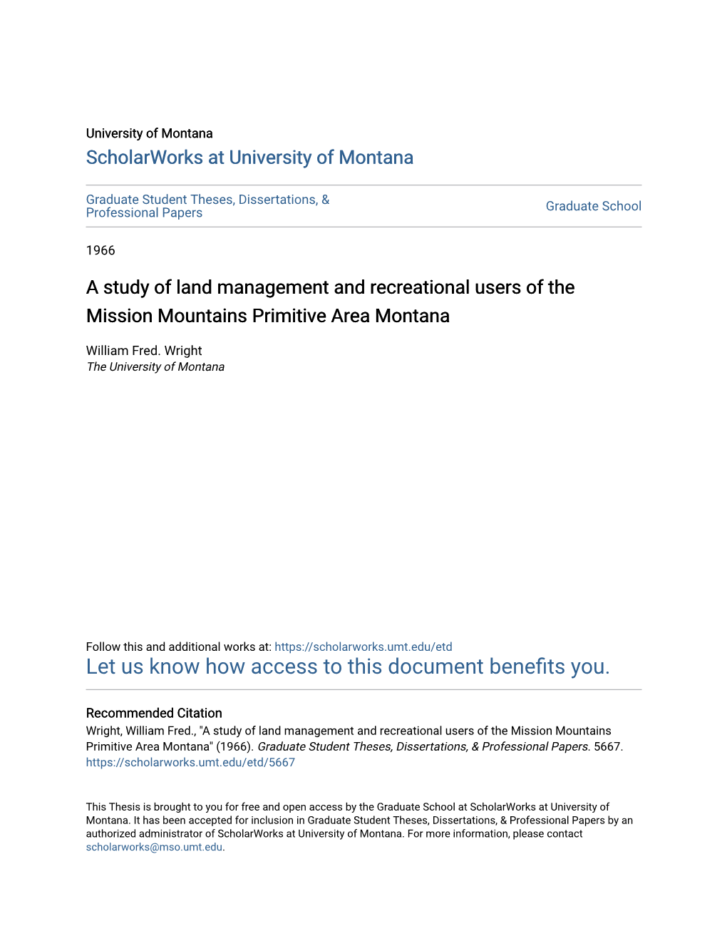 A Study of Land Management and Recreational Users of the Mission Mountains Primitive Area Montana