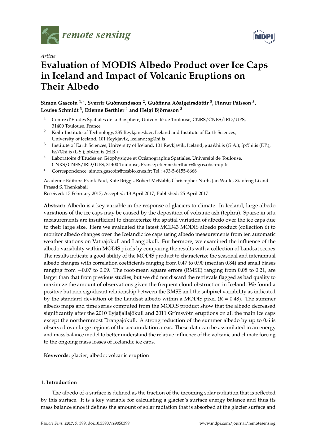 Evaluation of MODIS Albedo Product Over Ice Caps in Iceland and Impact of Volcanic Eruptions on Their Albedo