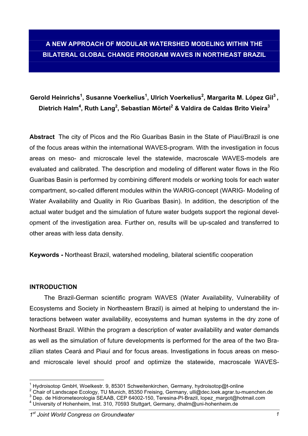 A New Approach of Modular Watershed Modeling Within the Bilateral Global Change Program Waves in Northeast Brazil