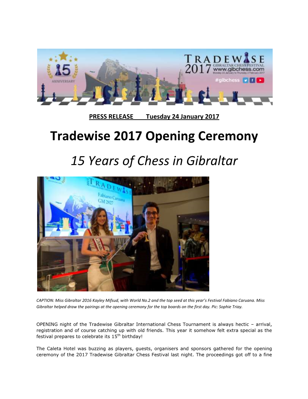 Tradewise 2017 Opening Ceremony 15 Years of Chess in Gibraltar