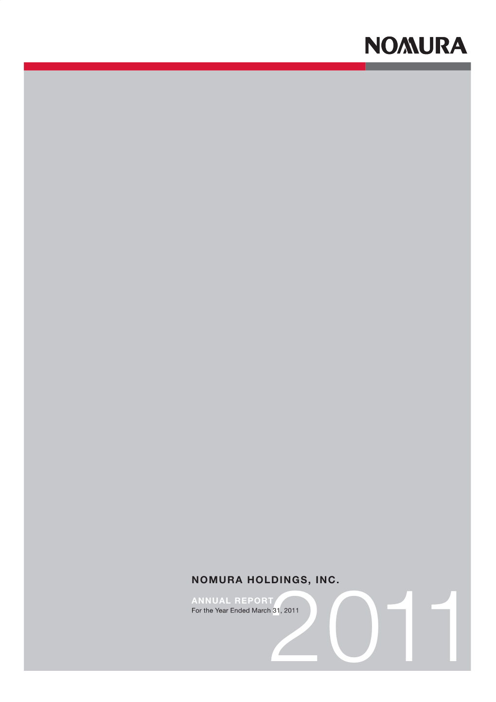 Nomura Holdings,Inc. Annual Report 2011