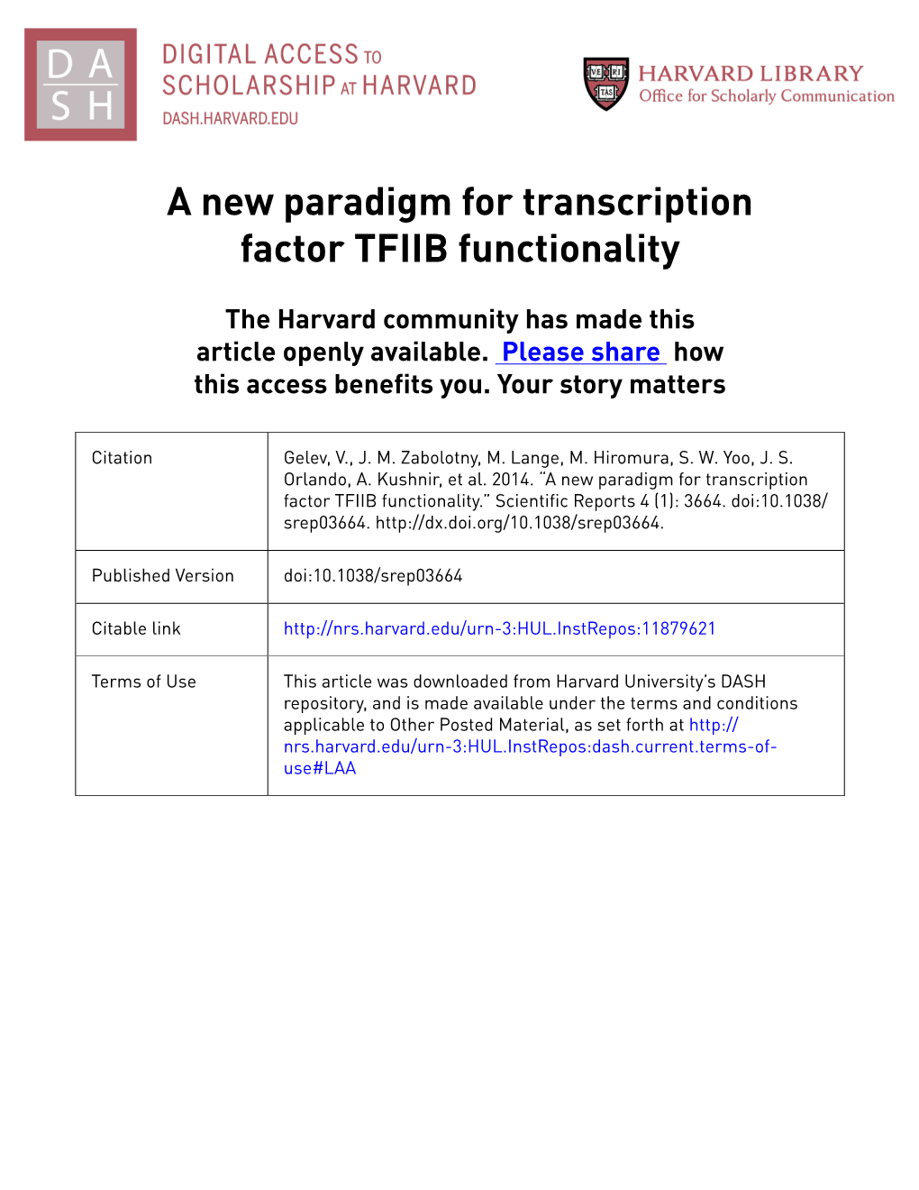 A New Paradigm for Transcription Factor TFIIB Functionality