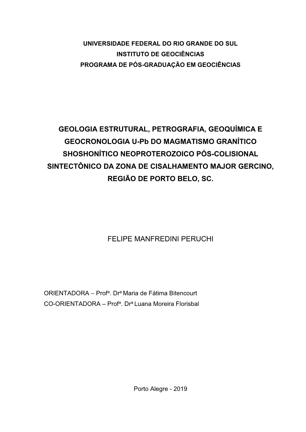 Geologia Estrutural, Petrografia, Geoquímica E