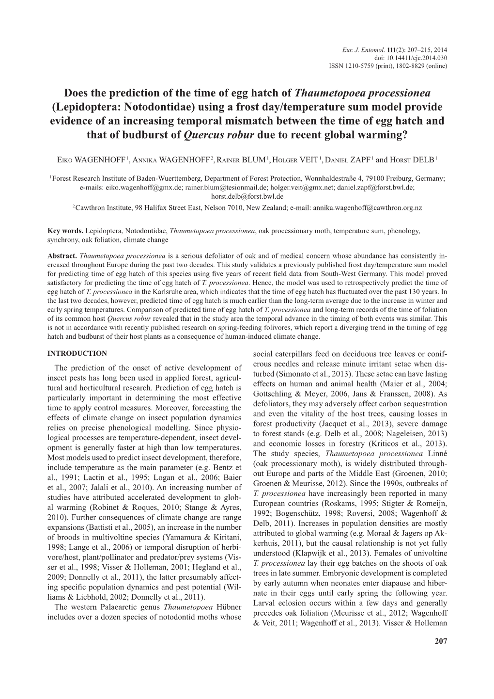 Does the Prediction of the Time of Egg Hatch of Thaumetopoea Processionea