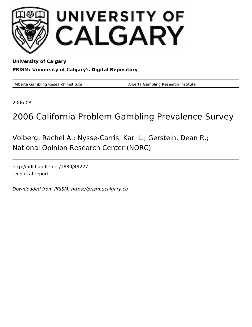 2006 California Problem Gambling Prevalence Survey