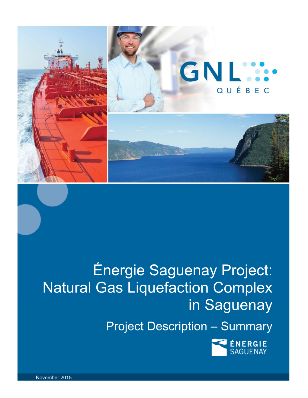 Natural Gas Liquefaction Complex in Saguenay