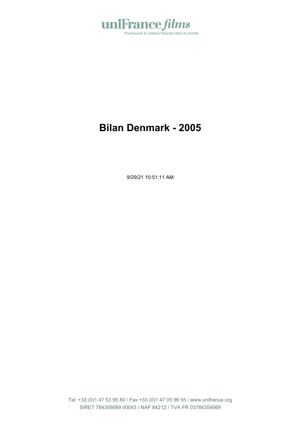 Bilan Denmark - 2005