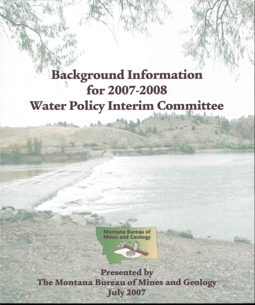 B Ackgro Und Info Rm Atio N for 2007-2008 Vater Policy Interirn Cornmittee
