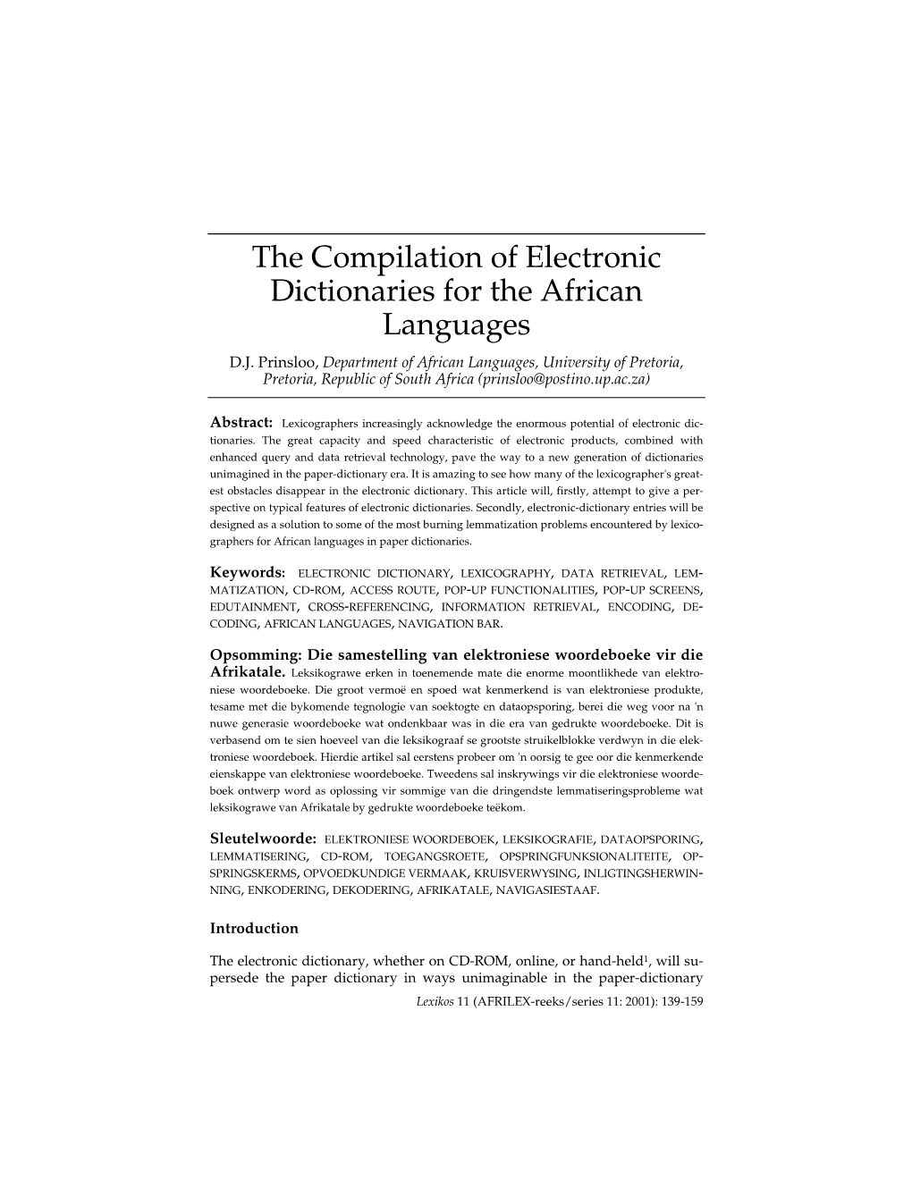The Compilation of Electronic Dictionaries for the African Languages D.J