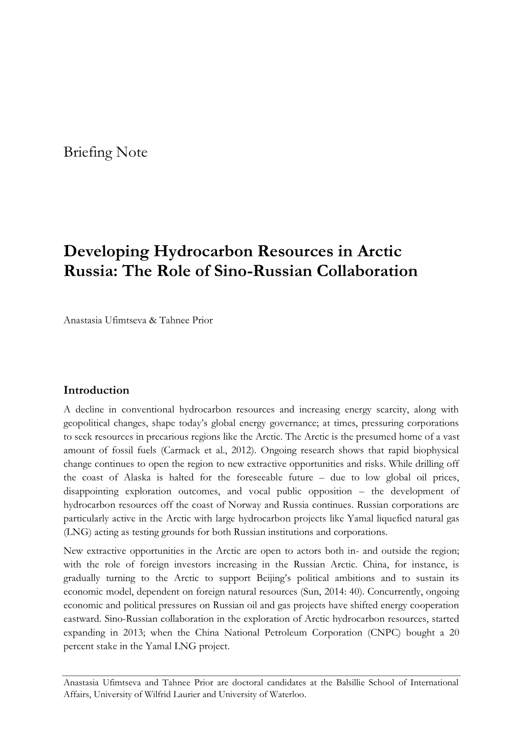 Developing Hydrocarbon Resources in Arctic Russia: the Role of Sino-Russian Collaboration