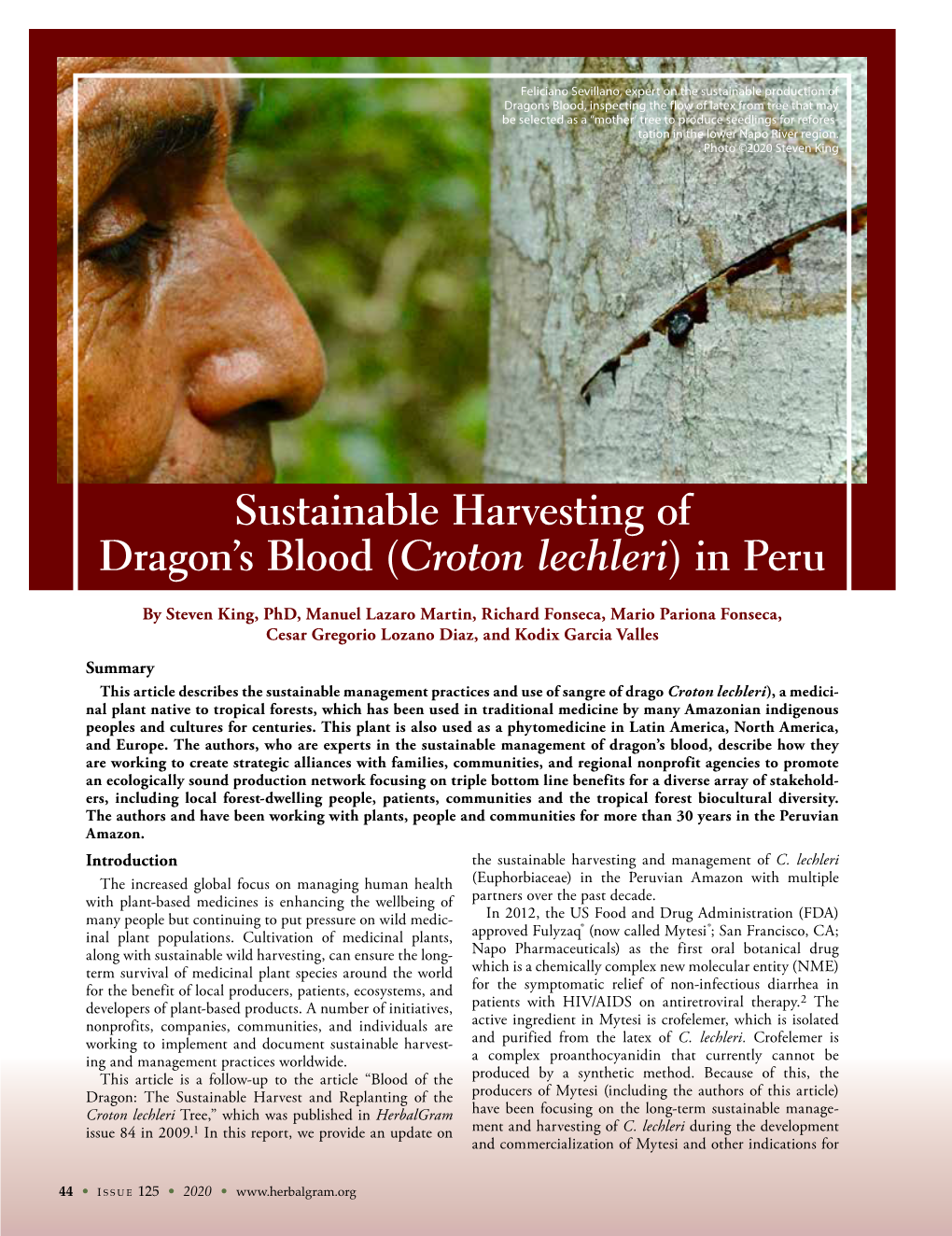 Sustainable Harvesting of Dragon's Blood (Croton Lechleri) in Peru