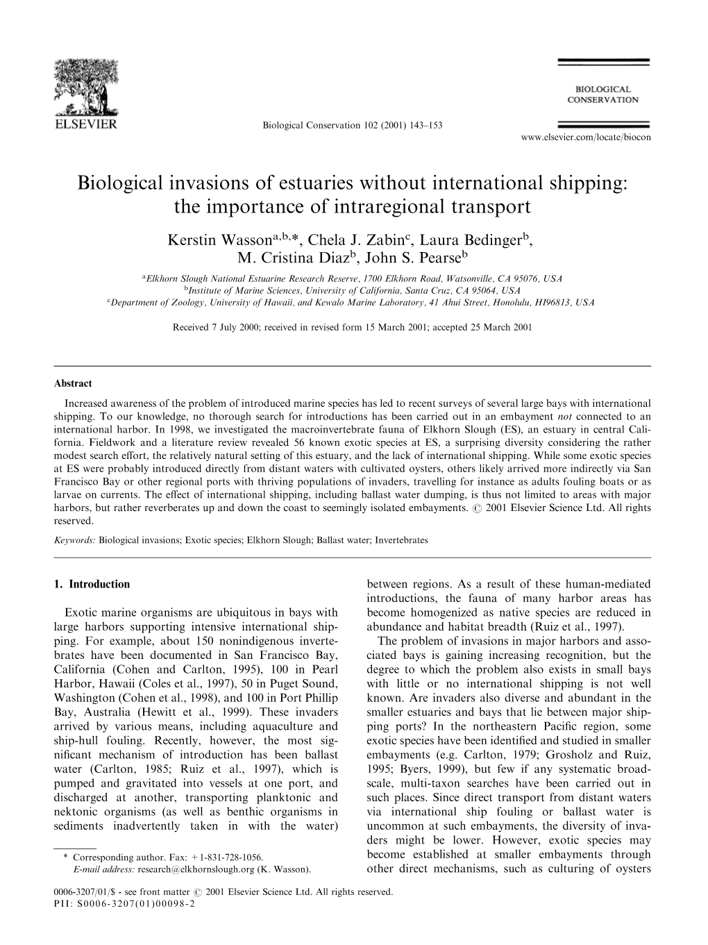 Biological Invasions of Estuaries Without International Shipping: the Importance of Intraregional Transport
