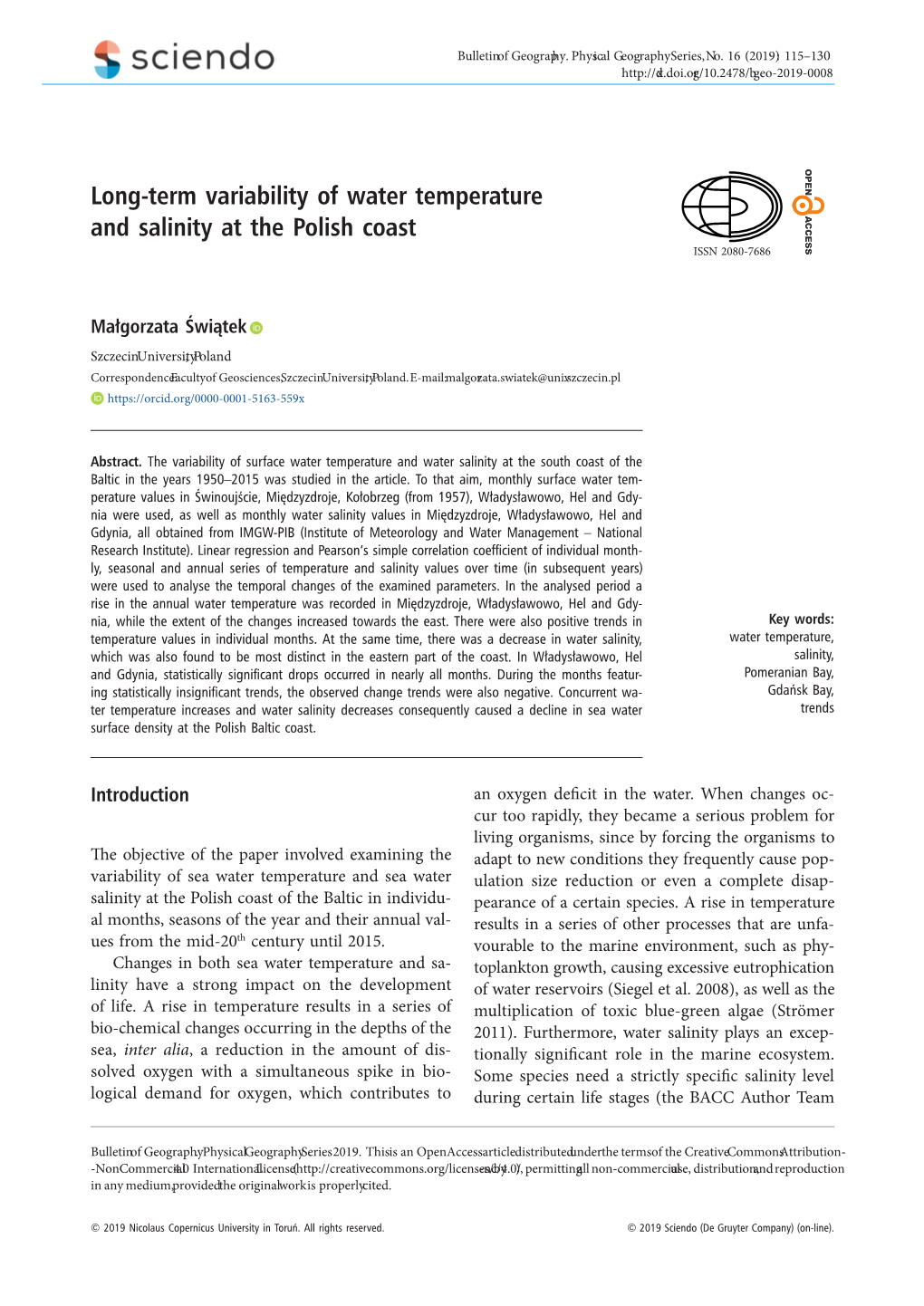 Long-Term Variability of Water Temperature and Salinity at the Polish Coast ISSN 2080-7686