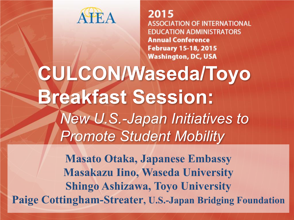 CULCON/Waseda/Toyo Breakfast Session