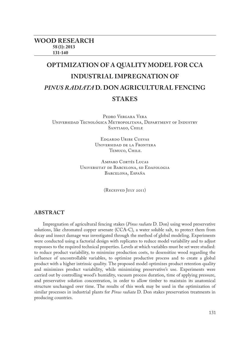 Wood Research Optimization of a Quality Model for Cca Industrial Impregnation of Pinus Radiata D. Don Agricultural Fencing Stak