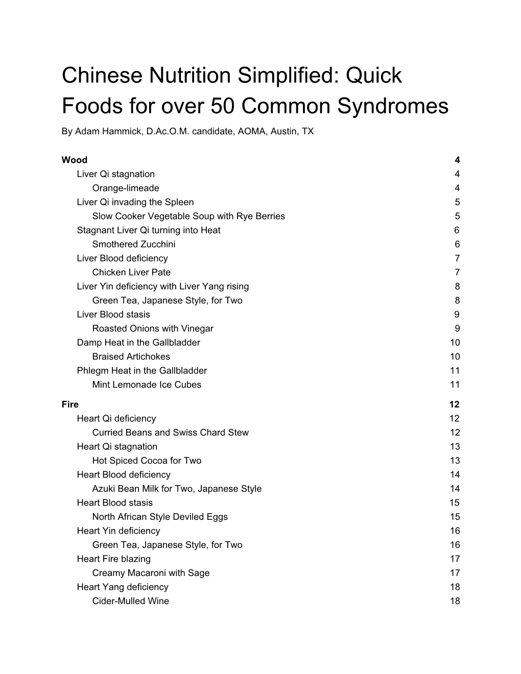 Chinese Nutrition Simplified: Quick Foods for Over 50 Common Syndromes by Adam Hammick, D.Ac.O.M