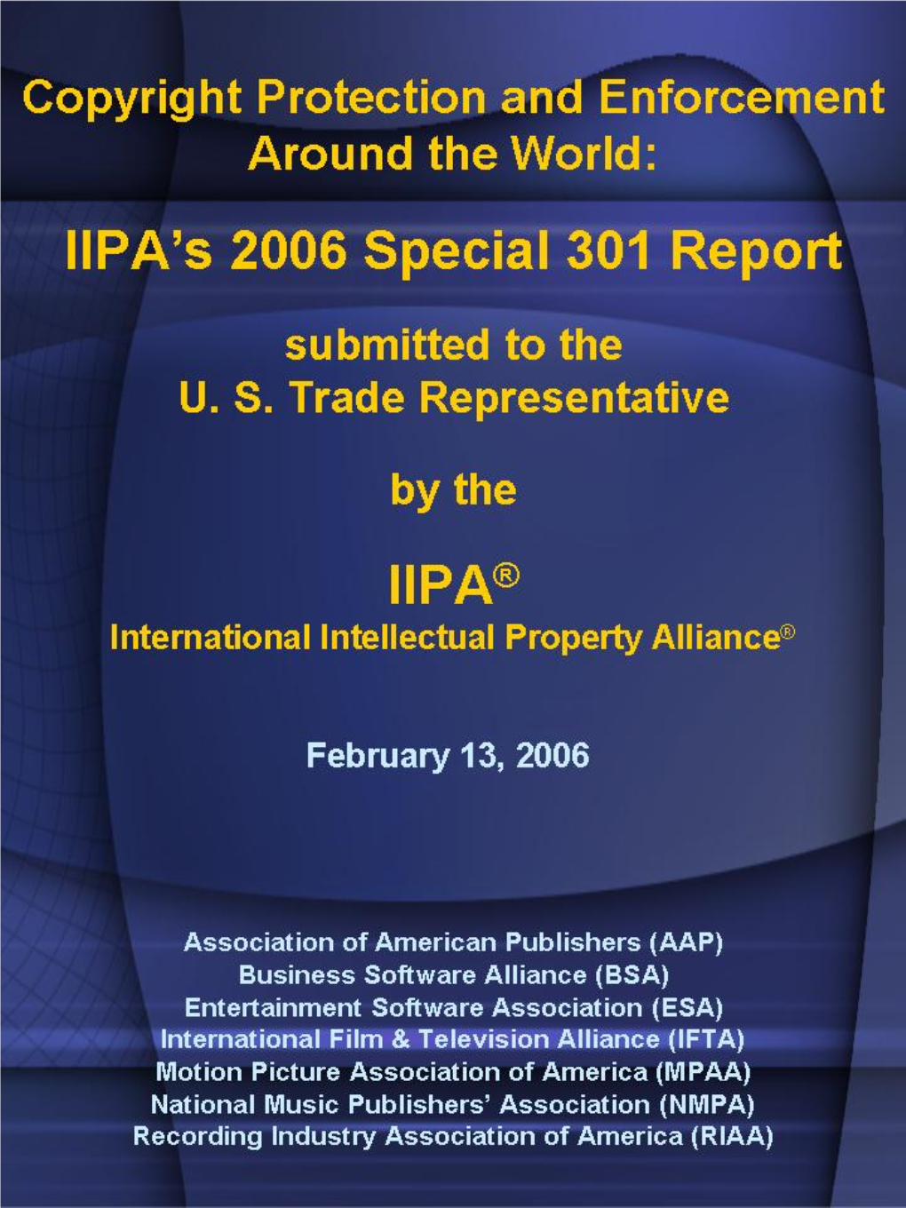 International Intellectual Property Alliance 2006 Special 301 Canada