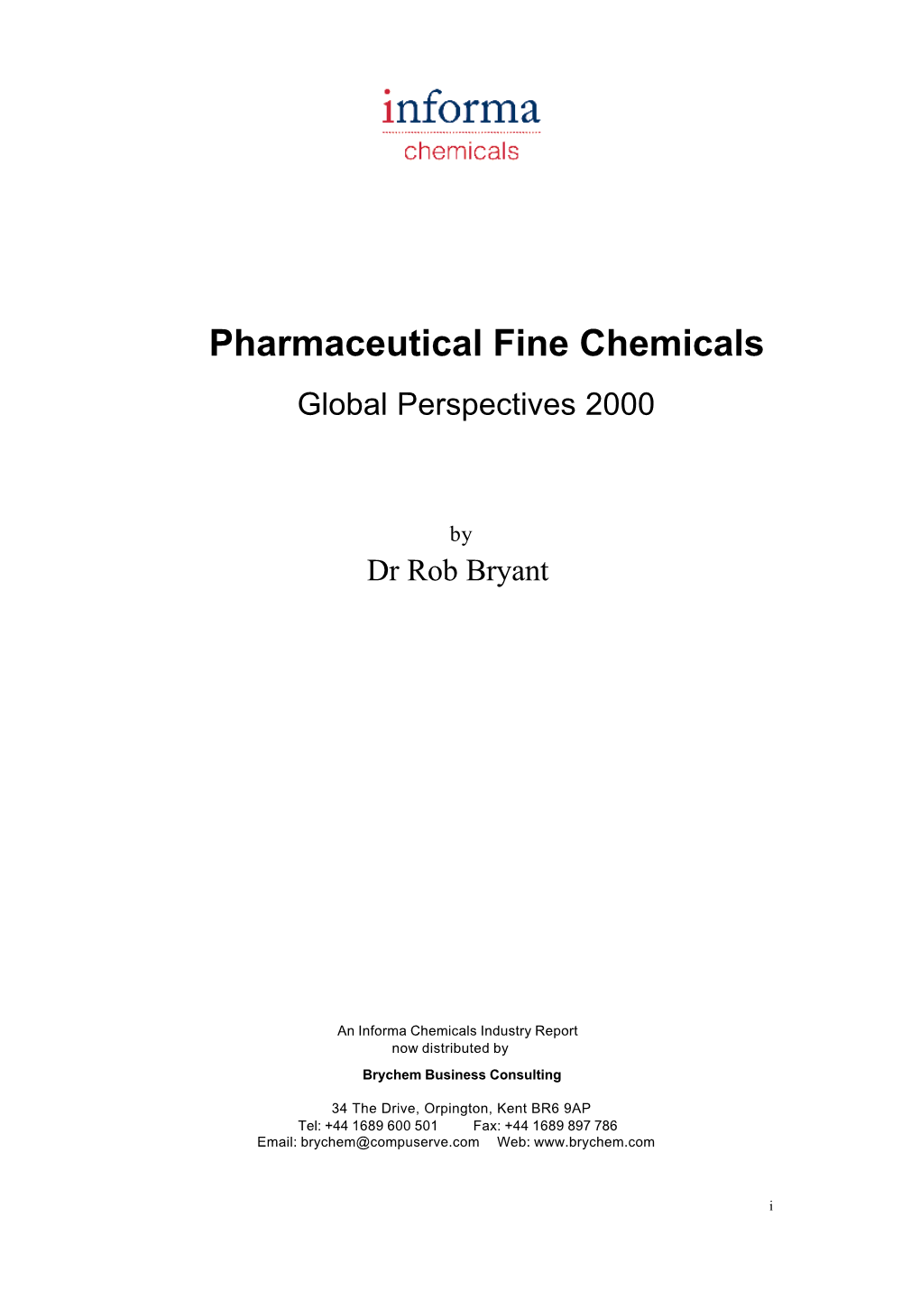 Pharmaceutical Fine Chemicals Global Perspectives 2000