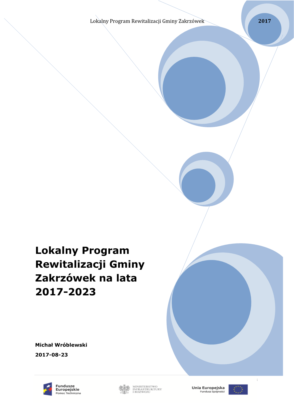 Lokalny Program Rewitalizacji Gminy Zakrzówek Na Lata 2017-2023