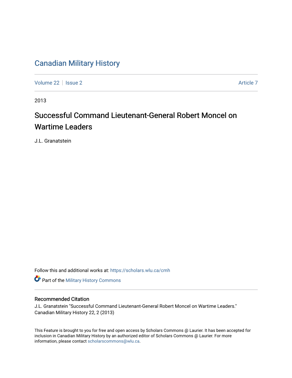 Successful Command Lieutenant-General Robert Moncel on Wartime Leaders