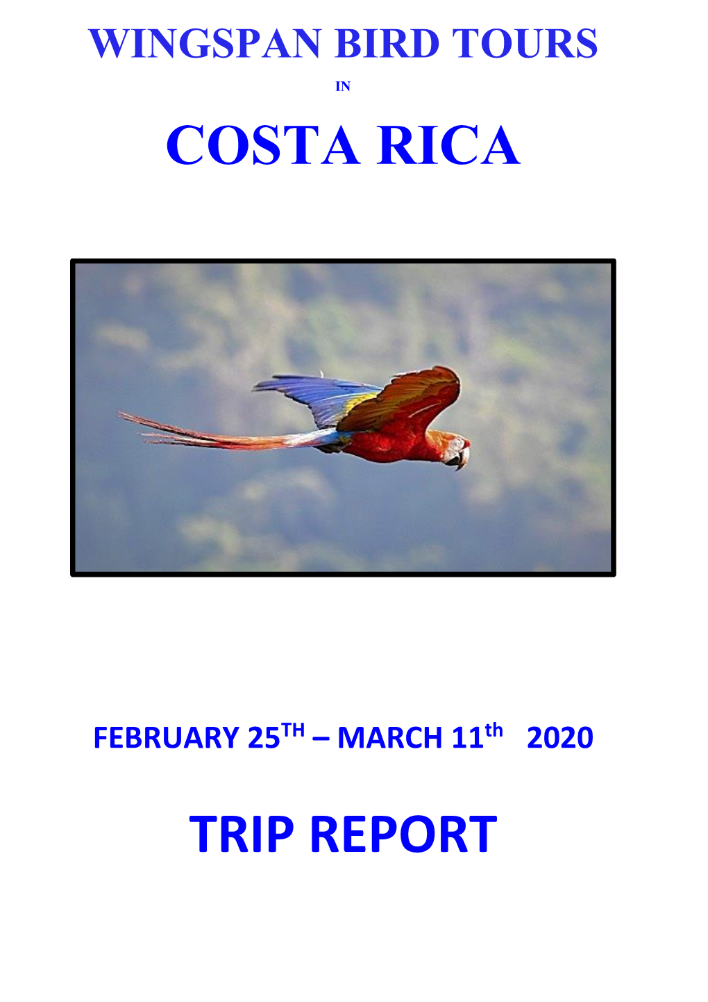 Costa Rica Trip Report