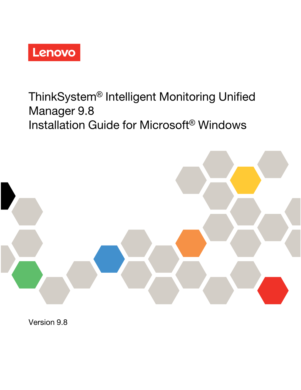 Thinksystem® Intelligent Monitoring Unified Manager 9.8 Installation Guide for Microsoft® Windows