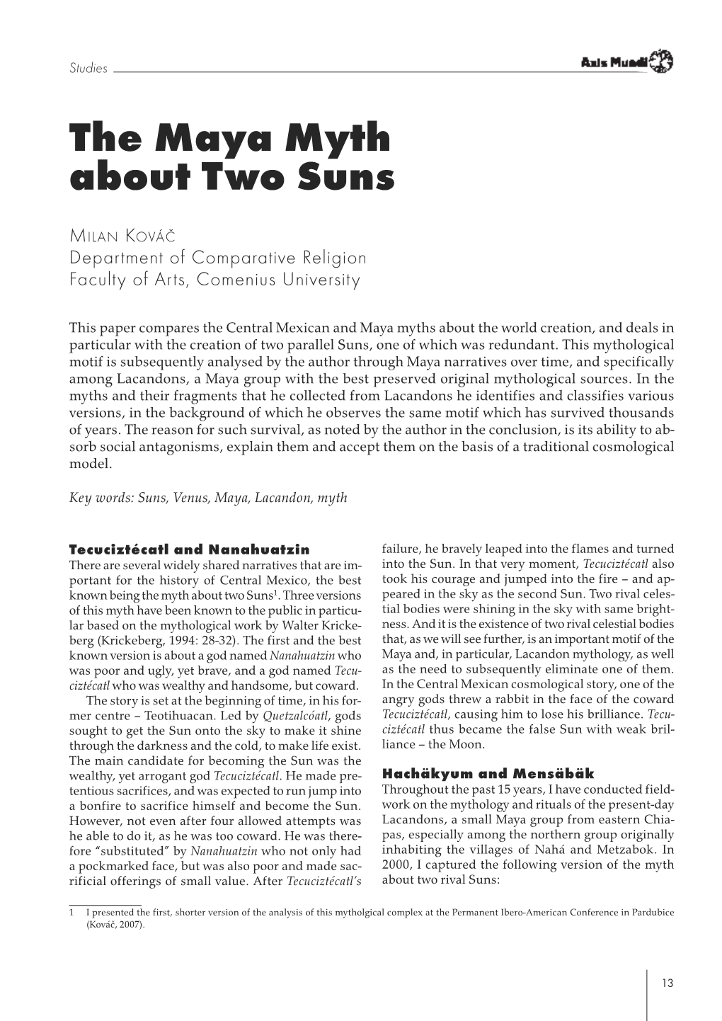 Milan Kováč: the Maya Myth About Two Suns