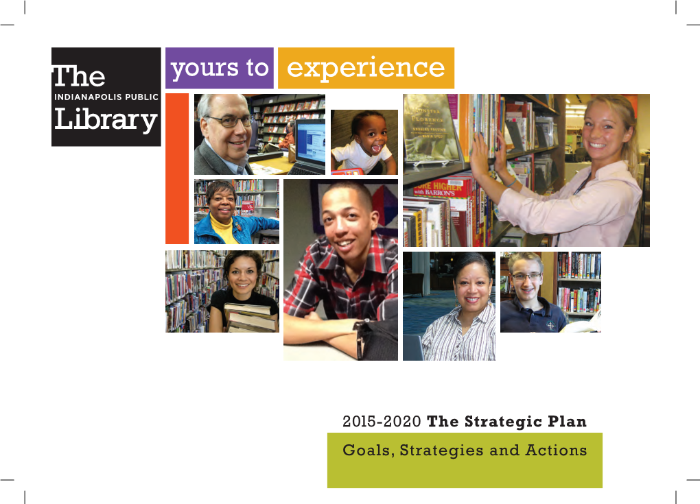Goals, Strategies and Actions 2015-2020 the Strategic Plan